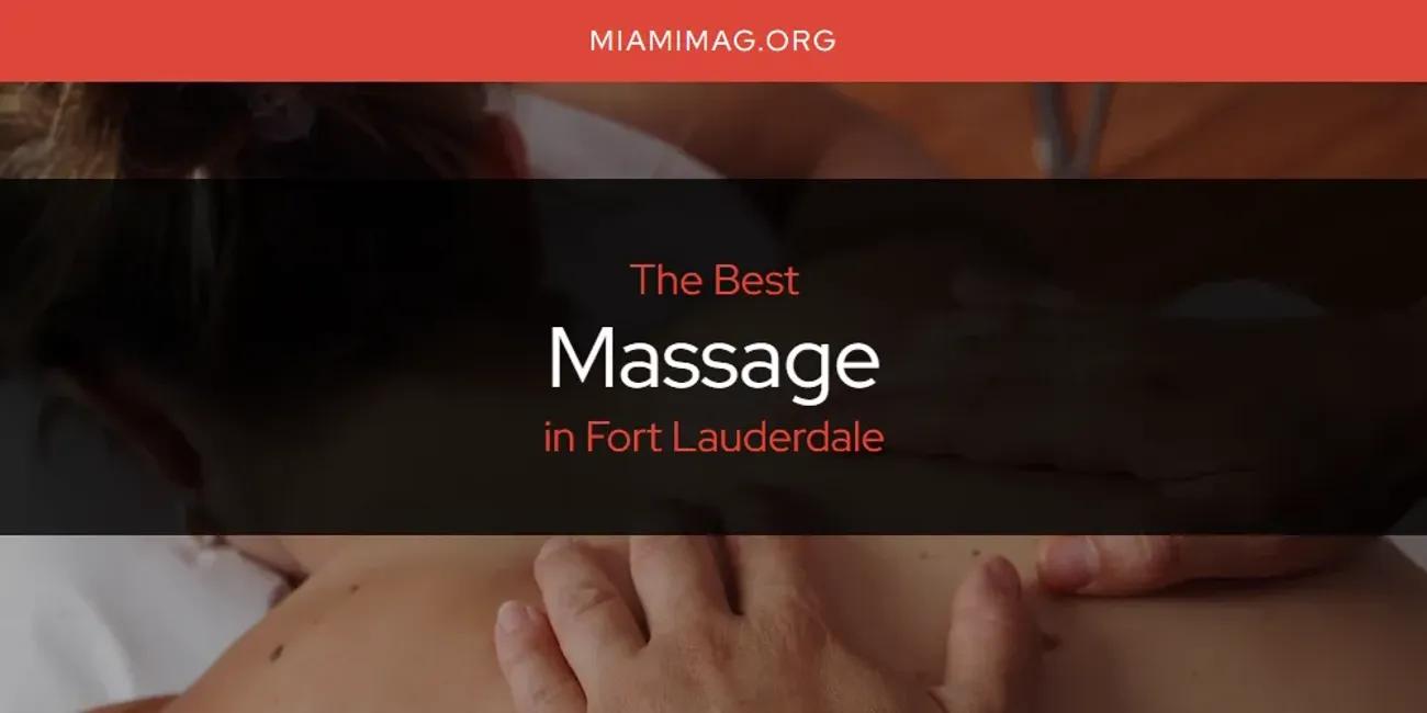 The Absolute Best Massage in Fort Lauderdale  [Updated 2024]