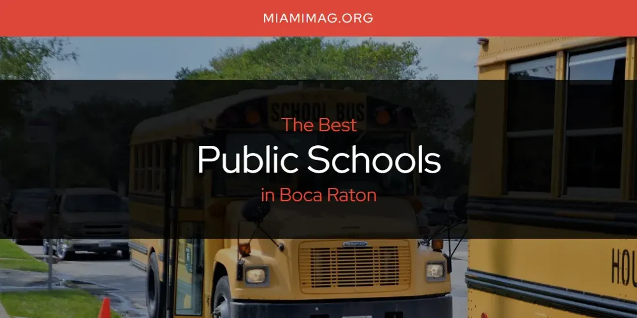 The Absolute Best Public Schools in Boca Raton  [Updated 2025]